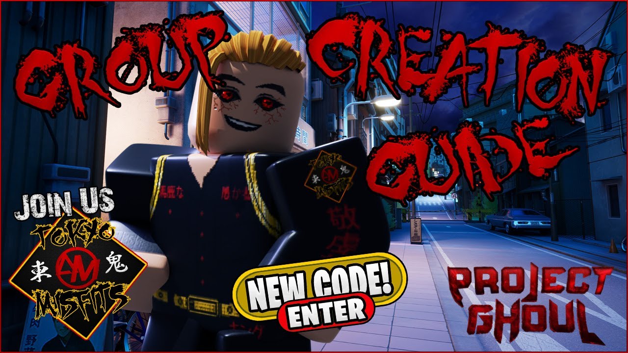 CODES] Group Creation Guide in Project Ghoul ( Codes in the