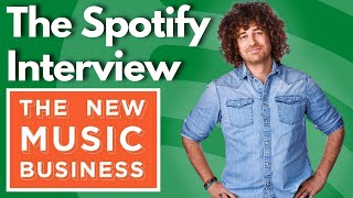 The Spotify Interview | How to Get on Playlists and Connect with Your Fans