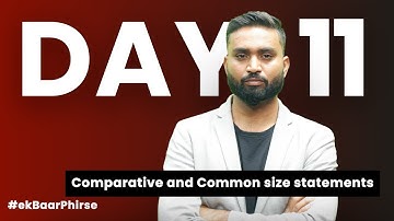 Day 11 - Live Classes | Common Size and Comparative  statement | Semester 2 | Class 12 ISC
