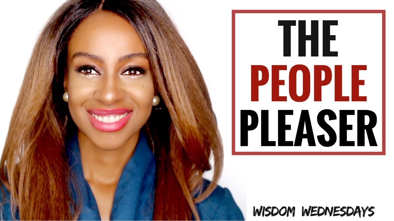 THE PEOPLE PLEASER - Wisdom Wednesdays