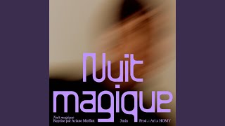 Video thumbnail of "Ariane Moffatt - Nuit magique"