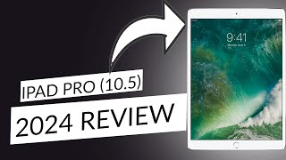 Is The 10.5 iPad Pro Still Worth It in 2024?