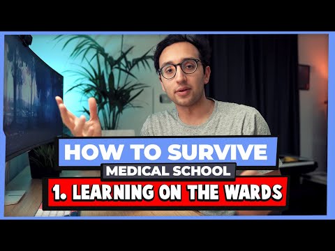 How to Learn on Wards / Clinical Rotations - How to Survive Medical School #01