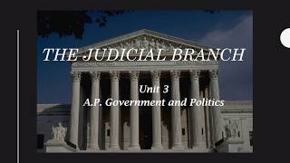 The Judicial Branch Narrated PowerPoint