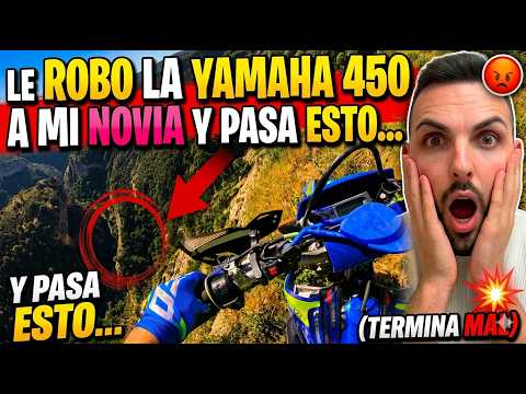 Le ROBO la YAMAHA 450 a mi NOVIA y pasa ESTO... 💥 (Termina MAL)