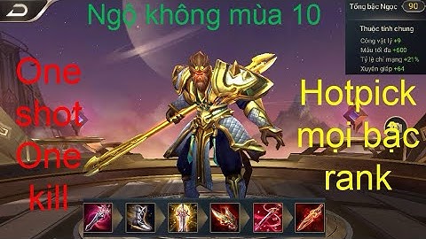 Trang bị và bảng Ngọc cho ngộ không đi rừng mùa 10