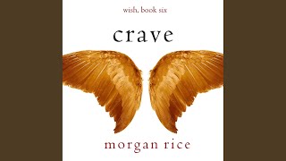 Chapter 22 - Crave (Wish, Book Six)