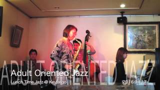 Adult Oriented Jazz 20160417 1