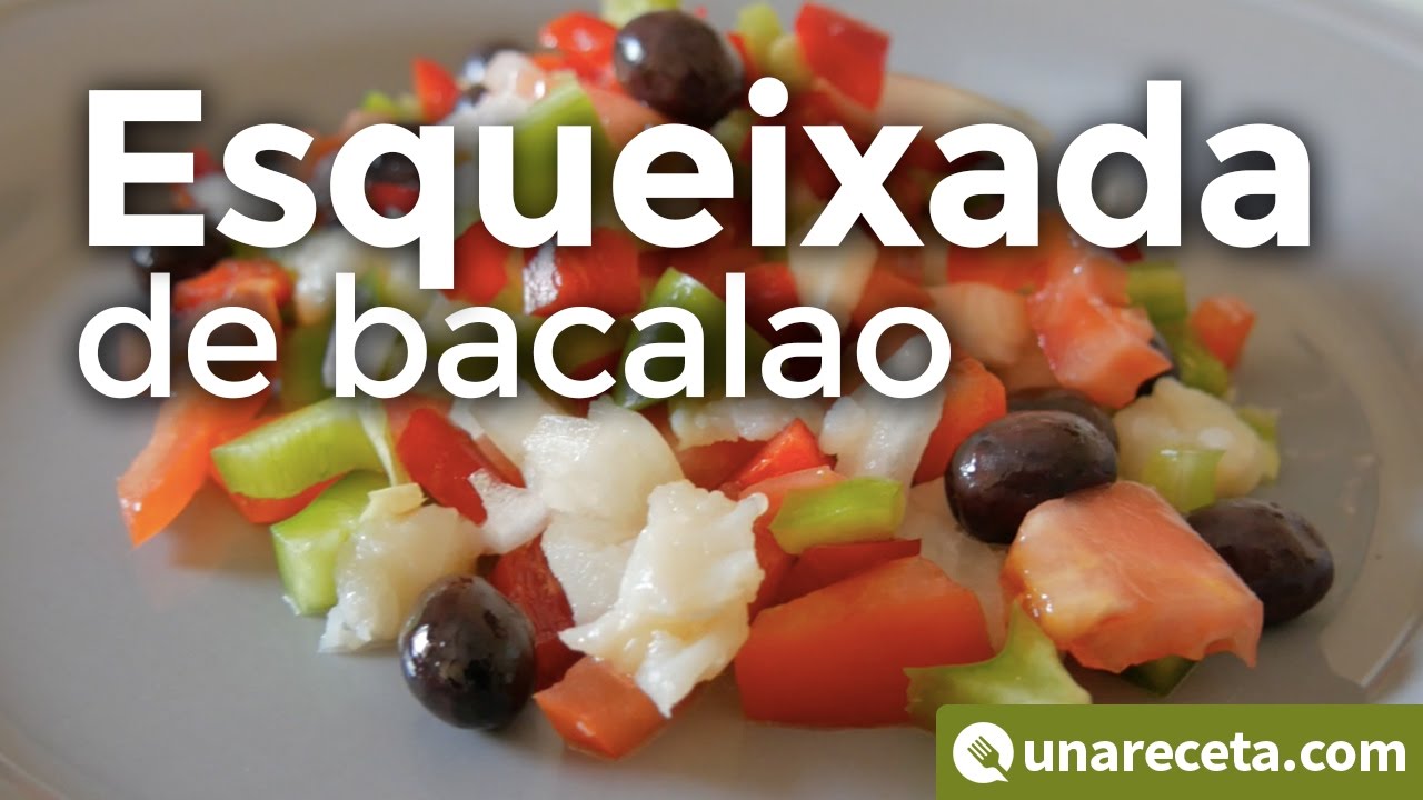 Esqueixada De Bacalao Sabrosa Y Baja En Calorias Youtube 