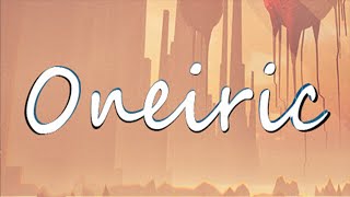 Oneiric Gameplay PC