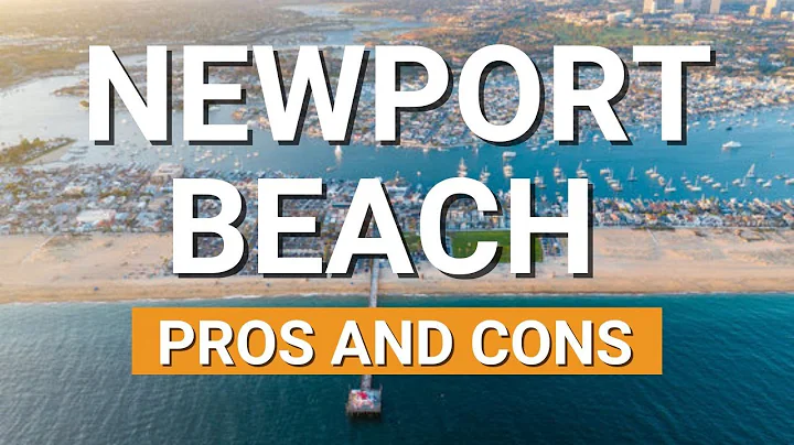 What You Need To Know Before Moving to Newport Beach l Newport Beach Pros and Cons