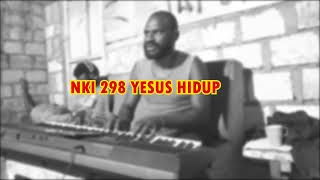 Download Lagu NKI 298 YESUS HIDUP MP3