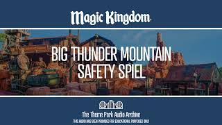 Big Thunder Mountain   Safety Spiel | Magic Kingdom