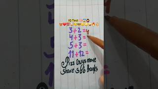 IQ Test 😱 Only For Ginus 🤯 #maths #iqtest #mathstricks #braintest