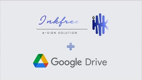 Quick and Easy Google Drive Integration with Inkfree