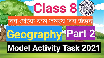 Model activity task class 8 geography part 2 | Class 8 model activity task