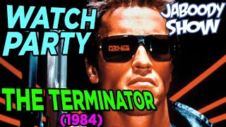 The Terminator (1984) Watch Party - Jaboody Show Full Stream