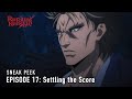 Rurouni Kenshin | Episode 17 Preview