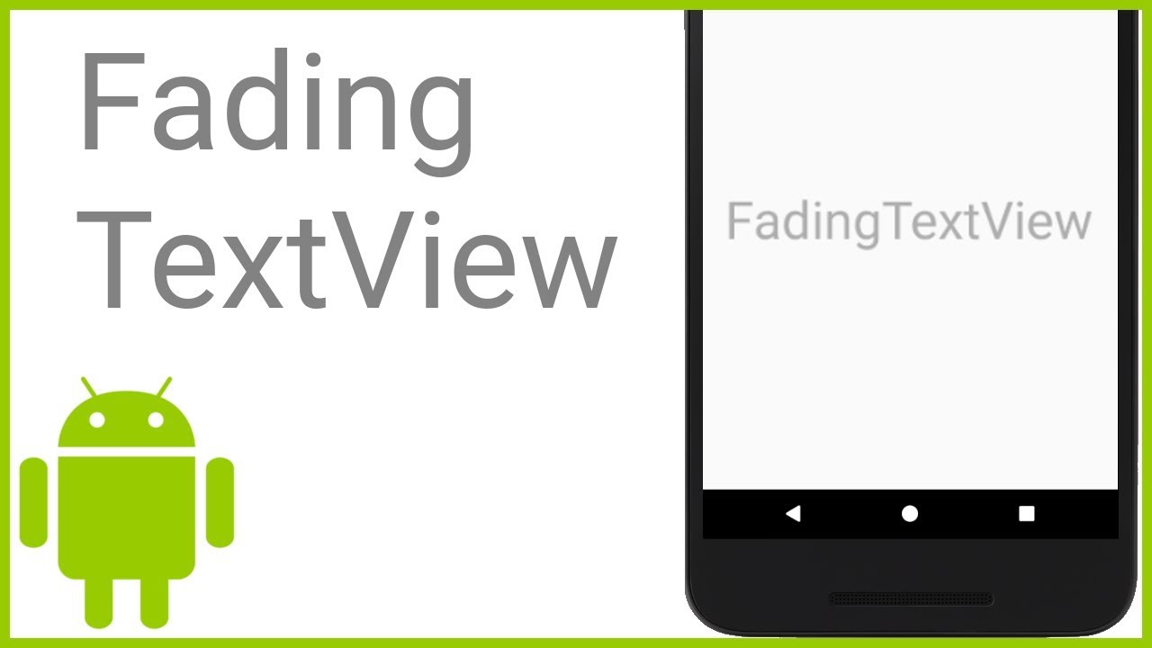 How to Add a Fading Text Animation with the FadingTextView Library - Android  Studio Tutorial - YouTube