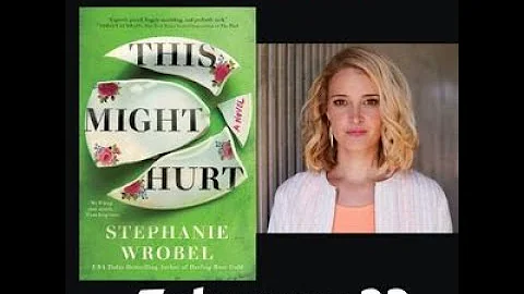 Stephanie Wrobel discusses This Might Hurt