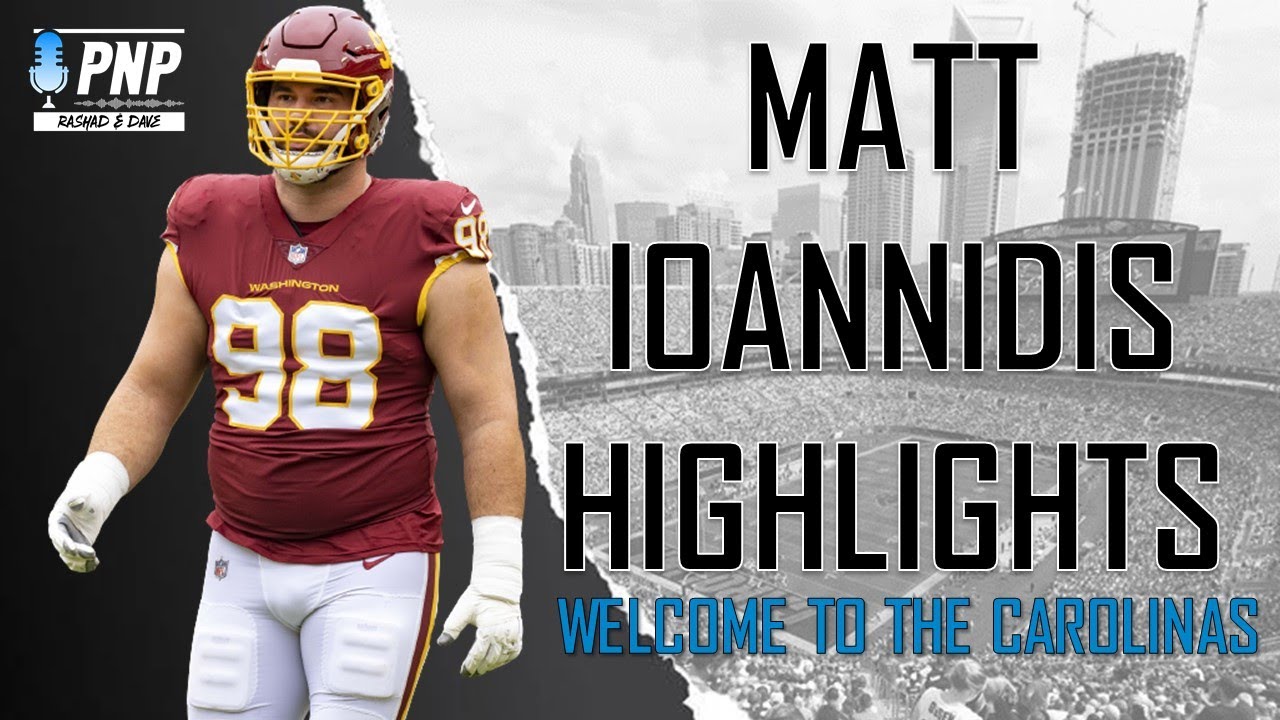 Matt Ioannidis Highlights || Welcome to the Carolinas