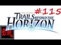 Let's Play The Legend of Heroes: Trails Beyond the Horizon - Act II Van - Part 115
