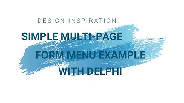 INSPIRATION SIMPLE MULTI-PAGE FORM MENU EXAMPLE WITH DELPHI