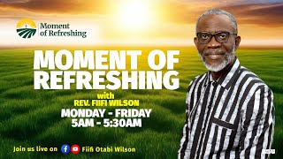 MOMENT OF REFRESHING | 13TH MAY 2026
