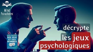 🕵️‍♂️🧠 Évite MANIPULATION ÉMOTIONNELLE et JEUX PSYCHOLOGIQUES grâce à l'Analyse Transactionnelle 🔍