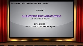 S01E02 Cost Estimating Techniques