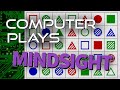 Computer Plays Mindsight