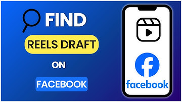 How to Find Reel Drafts on Facebook 2025