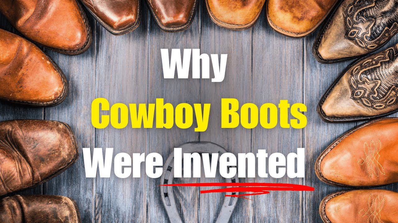 The History Of Cowboy Boots YouTube The History Of Cowboy Boots YouTube