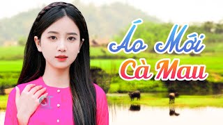 LK Áo Mới cà Mau - Nhạc Dân Ca Miền Tây, LK Nhạc Dân Ca Trữ Tình Quê Hương Miền Tây Chọn Lọc