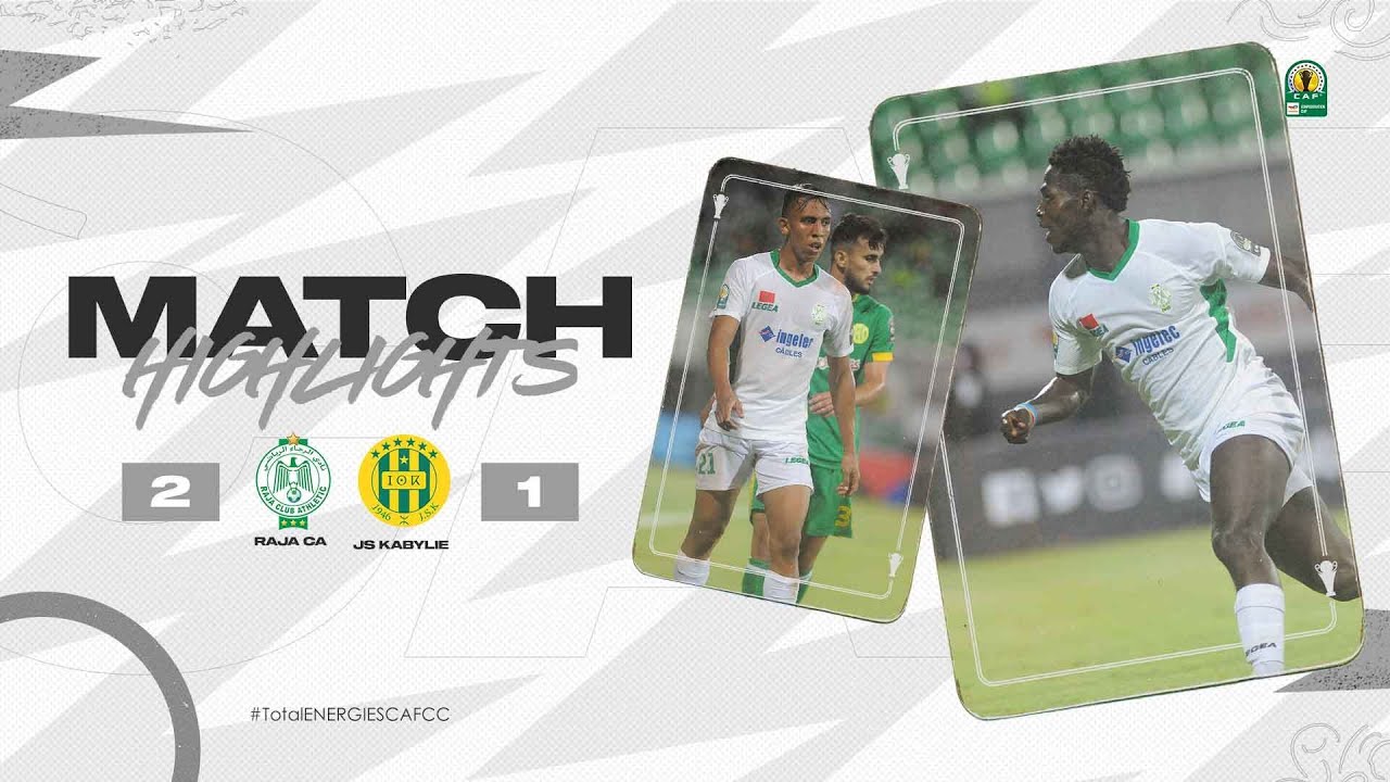Video Raja Casablanca Beat Js Kabylie To Lift Cafcc Title 21 Caf Confederation Cup Video Raja Casablanca Beat Js Kabylie To Lift Cafcc Title 21 Caf Confederation Cup