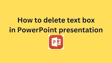 How to delete text box in PowerPoint presentation