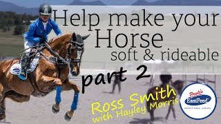 How to help make your horse soft and rideable - Part 2 with Ross Smith screenshot 3