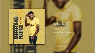InQfive feat. Lezza - Hold me down(Official Audio)