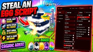 [🌌] STEAL AN EGG SCRIPT | INSTANT STEAL, PET SPAWNER & MORE... (KEYLESS) ROBLOX MOBILE AND PC