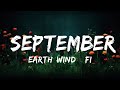 Earth, Wind & Fire - September (Lyrics)  | 20 Min