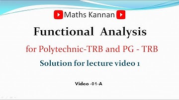 Functional analysis solution for video 1 || Tamil || Polytechnic TRB || PG TRB ||
