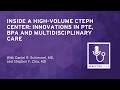 Inside a High-Volume CTEPH Center: Innovations in PTE, BPA and Multidisciplinary Care