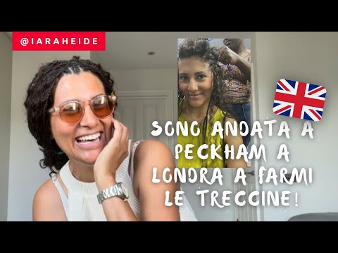 Afro Hair and Braids in Peckham, London || Italian Expat in UK