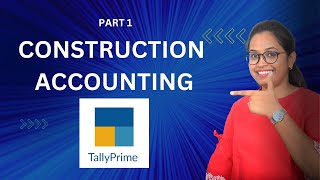 #1 Construction Accounting in Tally prime | Construction Work Accounting with GST Tally screenshot 3