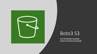 Boto3 Tutorial - List S3 Buckets