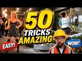 50 Amazing Tricks That Actually Work!