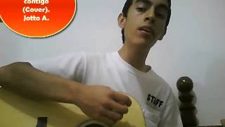 Video thumbnail of "Yo estoy contigo - Jotta A (cover en español)"