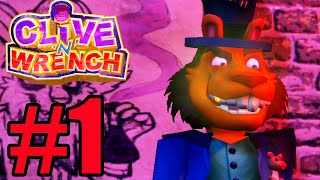Clive ‘N’ Wrench Gameplay Walkthrough Part 1