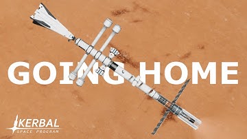 The Red Planet - Going Home - Part 2 | KSP Cinematic