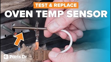 How to Test & Replace Frigidaire Oven Temperature Sensor | 5304526310 | Parts Dr | DIY Repair